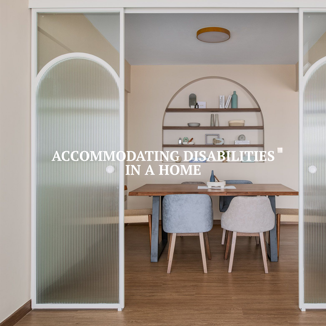 Accommodating Disabilities In A Home